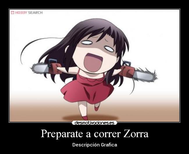 Preparate a correr Zorra - 