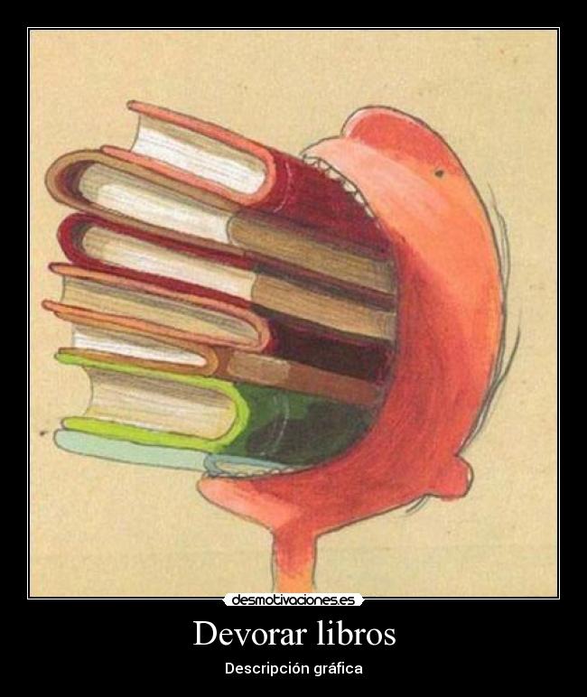 Devorar libros -
