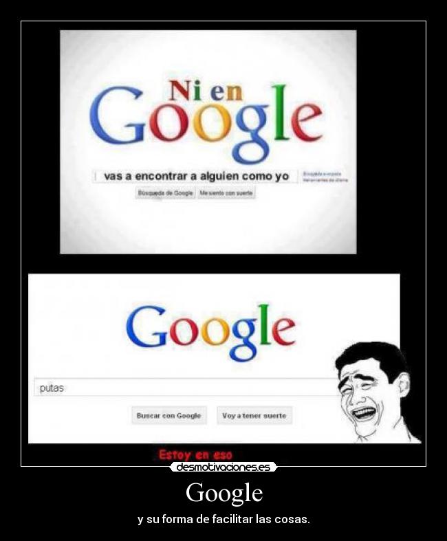 Google - y su forma de facilitar las cosas.