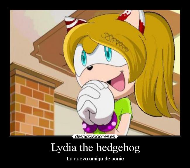 Lydia the hedgehog - La nueva amiga de sonic