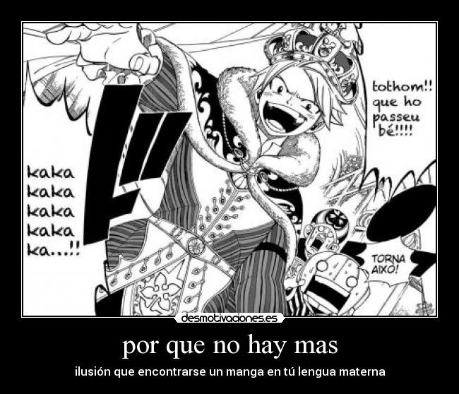 por que no hay mas - ilusión que encontrarse un manga en tú lengua materna