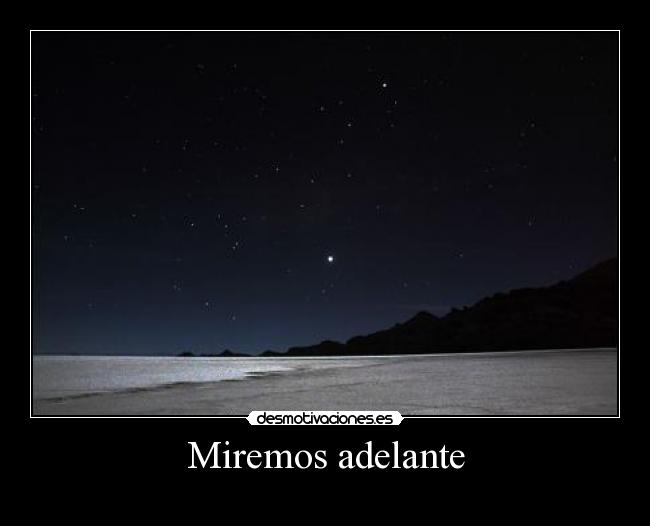 Miremos adelante -