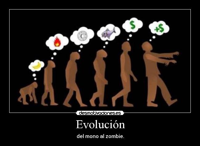 Evolución - del mono al zombie.