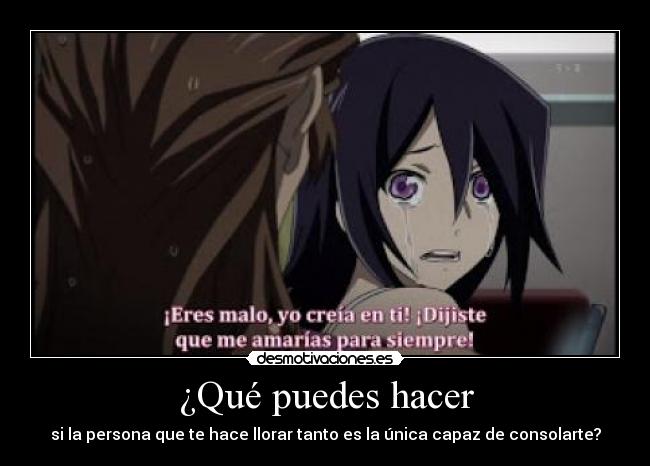 carteles anime fran wasa nunca hare llorar que puedes hacer persona que hace llorar tanto desmotivaciones