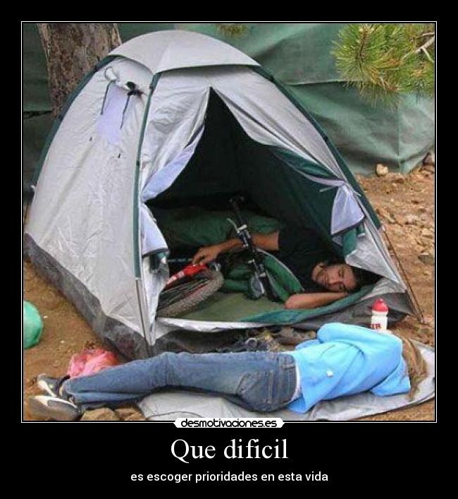 carteles dificil escoger prioridad vida camping pareja bicicleta desmotivaciones