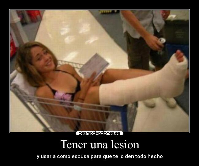 carteles tener lesion usar escusa dar hecho chica supermercado carrito desmotivaciones