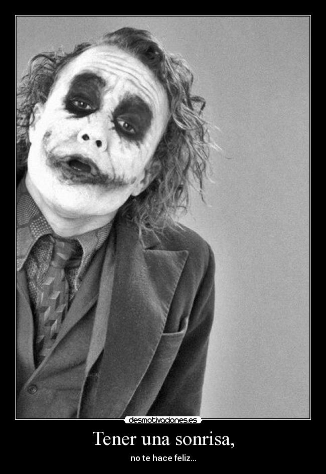 Tener una sonrisa, - 