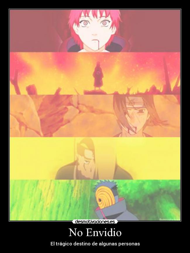 carteles naruto amor pasion itachi naruto anime manga inedito deidara sasori obito luhcas destinos seguir viv desmotivaciones