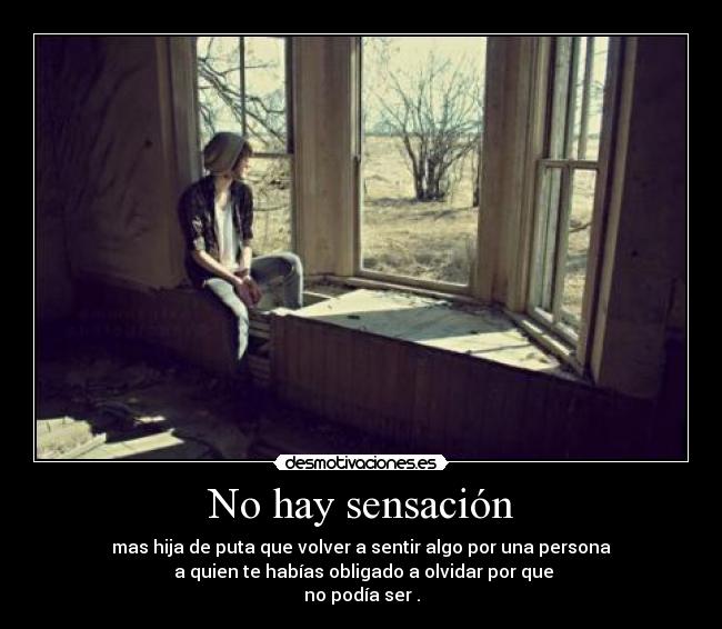 No hay sensación -