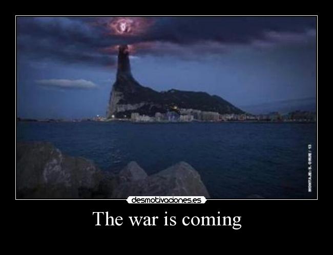 The war is coming - 