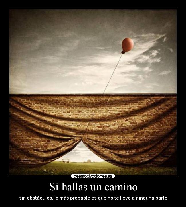 Si hallas un camino - 
