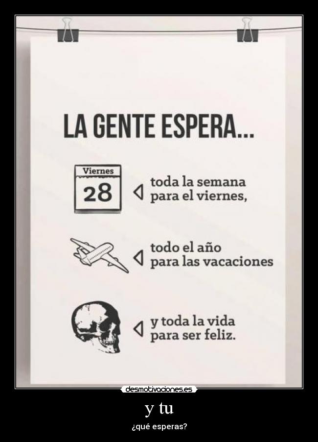 carteles esperar desmotivaciones