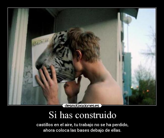 Si has construido - 