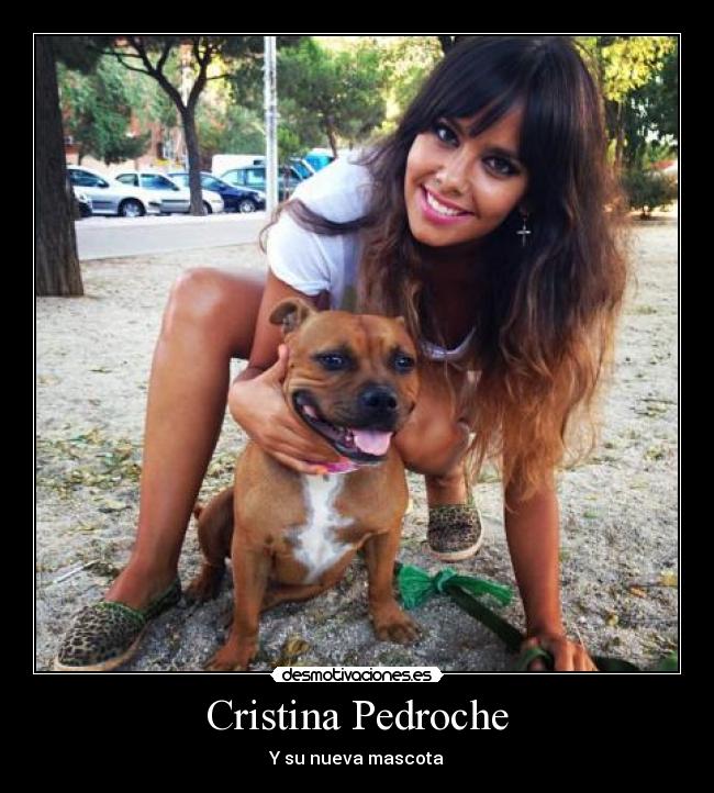 Cristina Pedroche - Y su nueva mascota