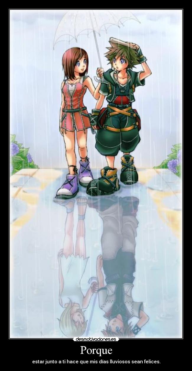 carteles amor anime kairi sora mukuroattacks desmotivaciones