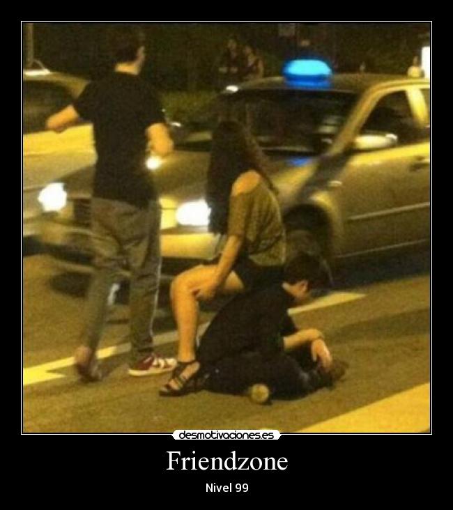 Friendzone - Nivel 99