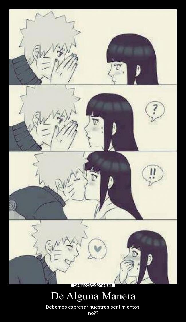 carteles naruto amor hinata besos robados poesia pasion belleza anime manga inedito naruhina relaciones desmotivaciones