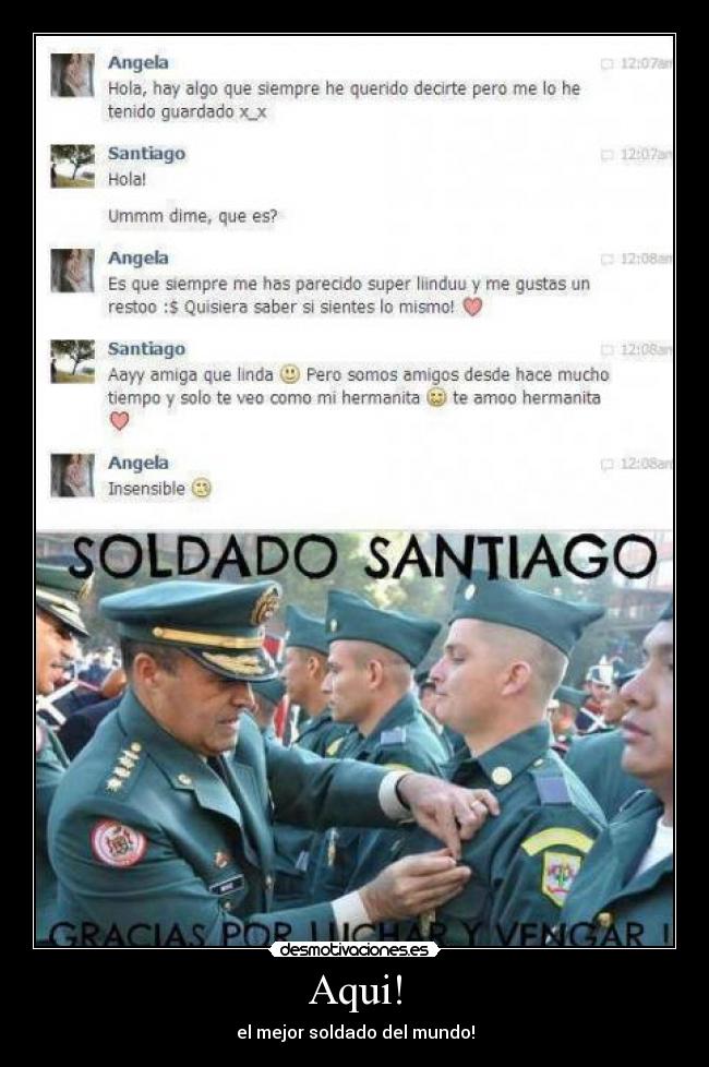 Aqui! - el mejor soldado del mundo!