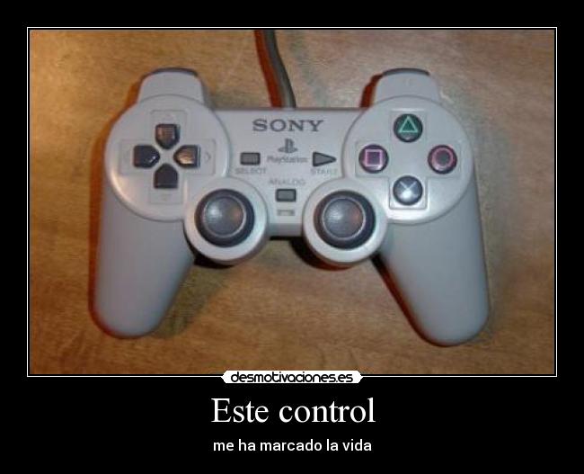 Este control - me ha marcado la vida
