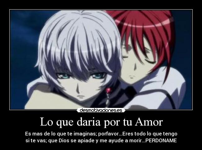 Lo que daria por tu Amor - 