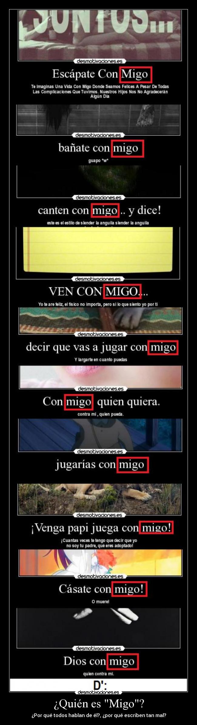 carteles hook digais que hermano tigo que mato con una cuchara resubido que estaba mal desmotivaciones