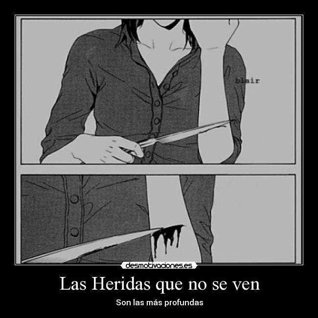 Las Heridas que no se ven - Son las más profundas