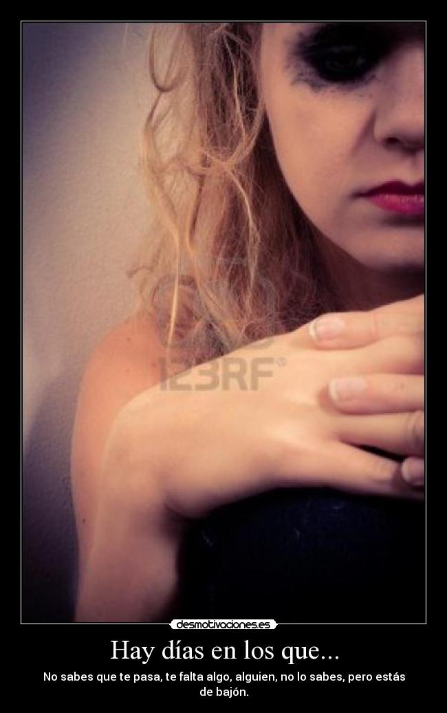 carteles triste desmotivaciones