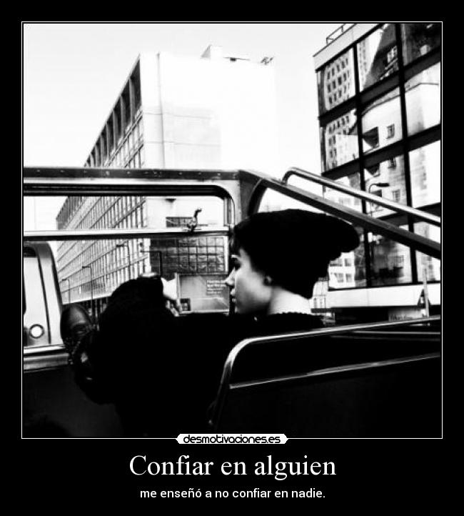 Confiar en alguien -