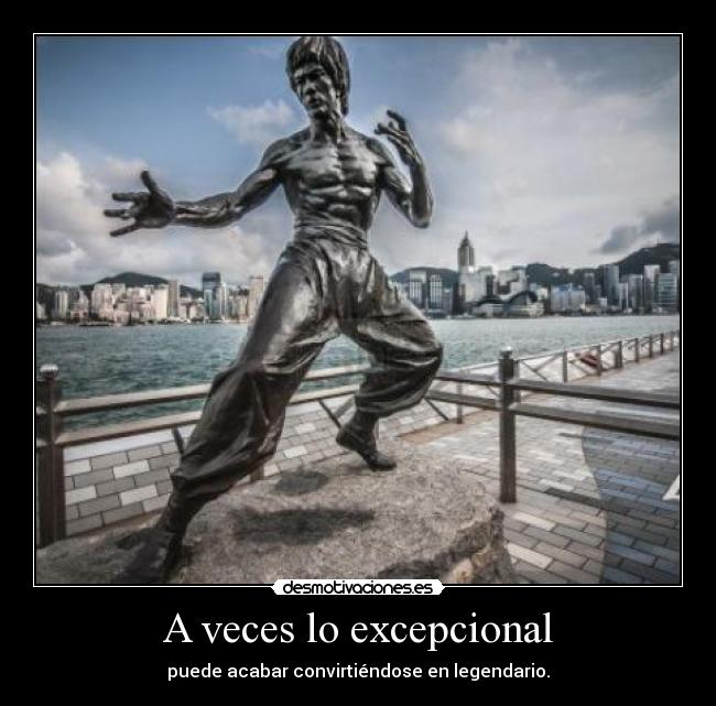 A veces lo excepcional -