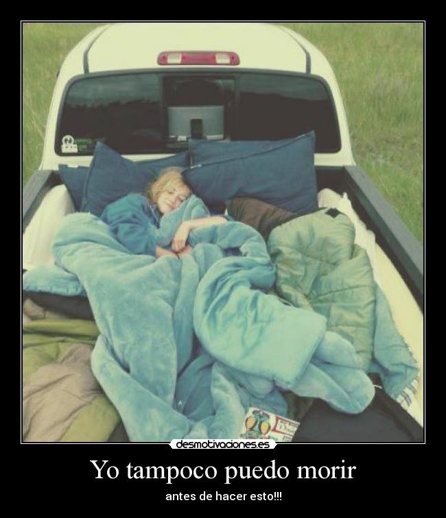 Yo tampoco puedo morir - 