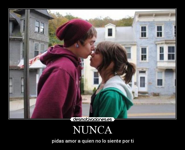 NUNCA -
