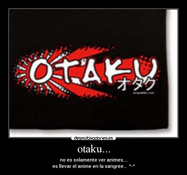 otaku... -