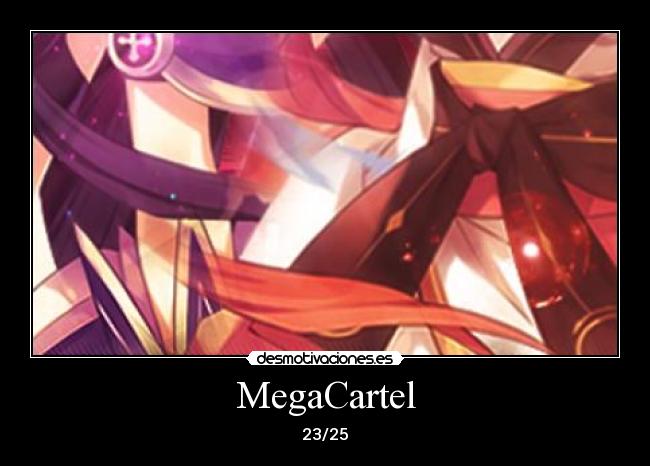 carteles megacartel anime desmotivaciones