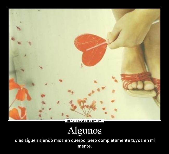 Algunos -