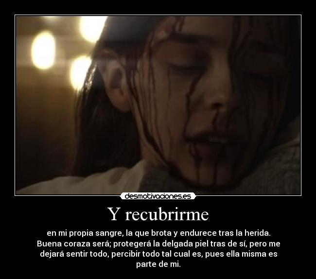 Y recubrirme -