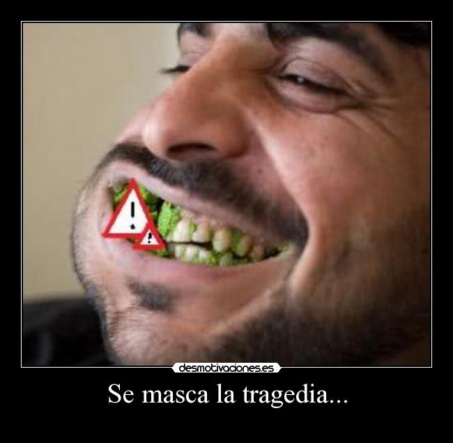 Se masca la tragedia... - 