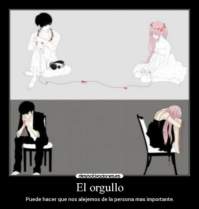 El orgullo -