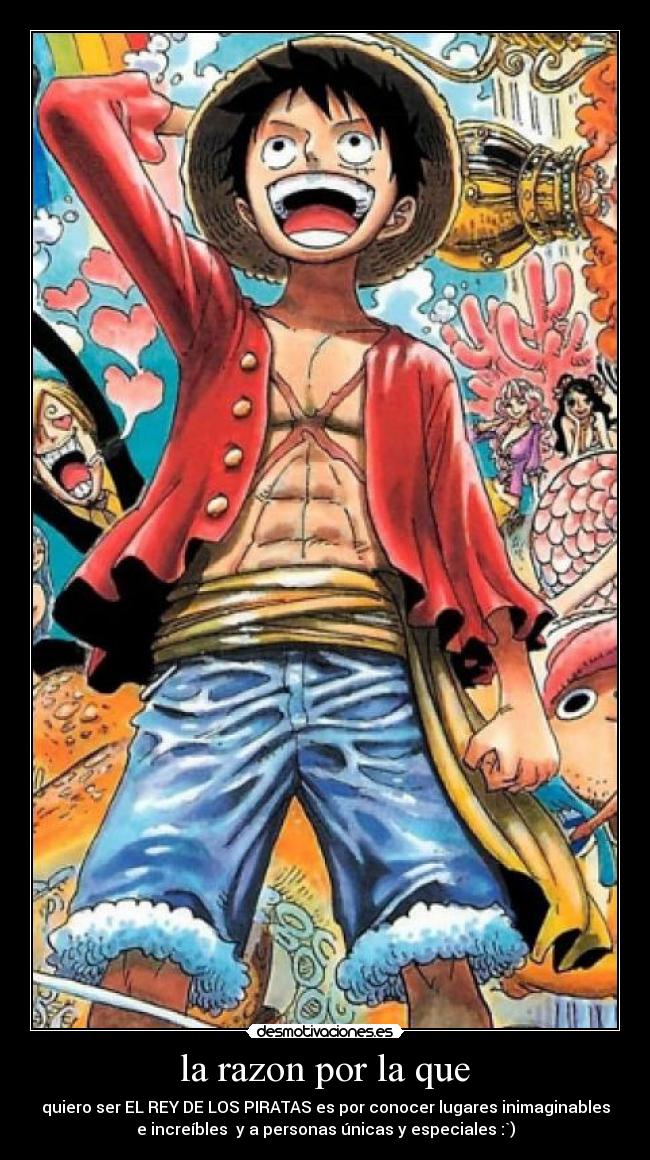 la razon por la que -