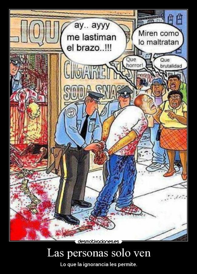 Las personas solo ven - 