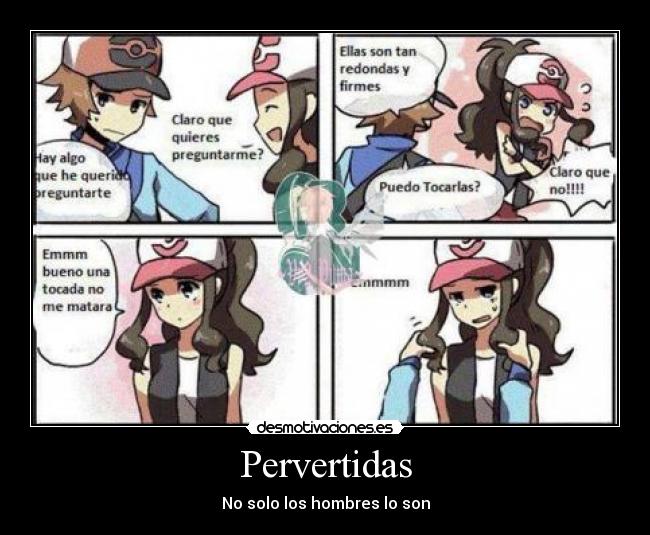 Pervertidas - No solo los hombres lo son