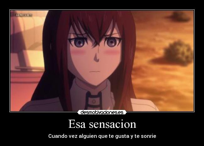 Esa sensacion - Cuando vez alguien que te gusta y te sonrie