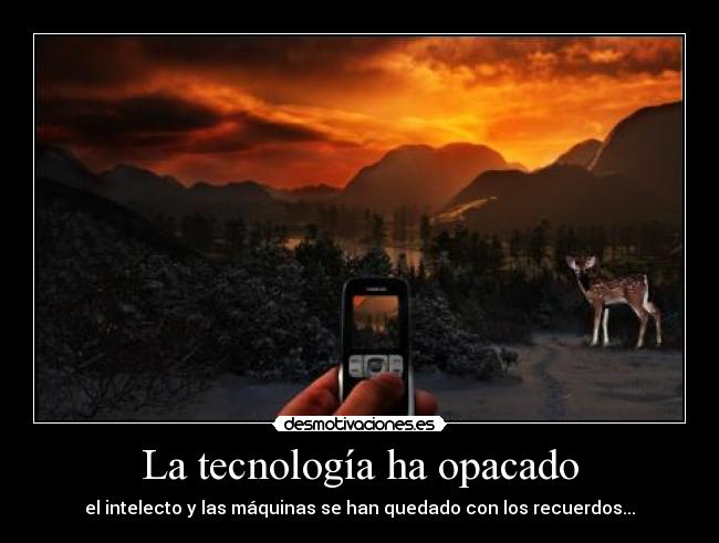 carteles tecnologia desmotivaciones