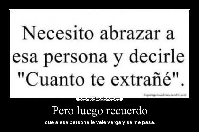 Pero luego recuerdo - 