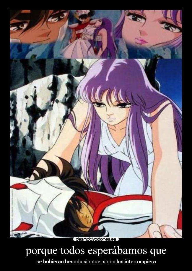 porque todos esperábamos que - se hubieran besado sin que shina los interrumpiera