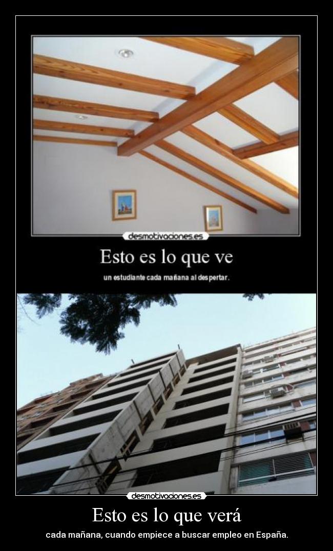 Esto es lo que verá -