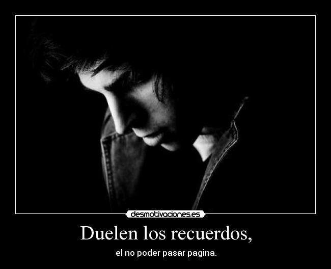 carteles recuerdos belkin aun duele pasado desmotivaciones