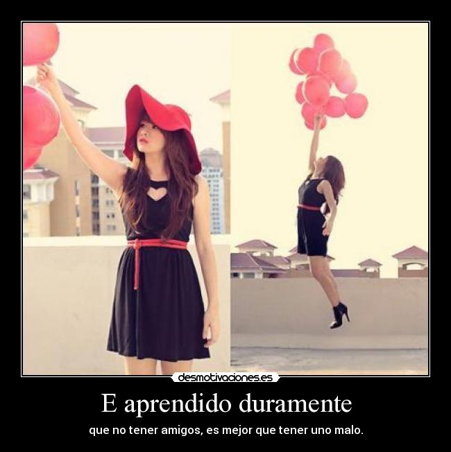 E aprendido duramente - 