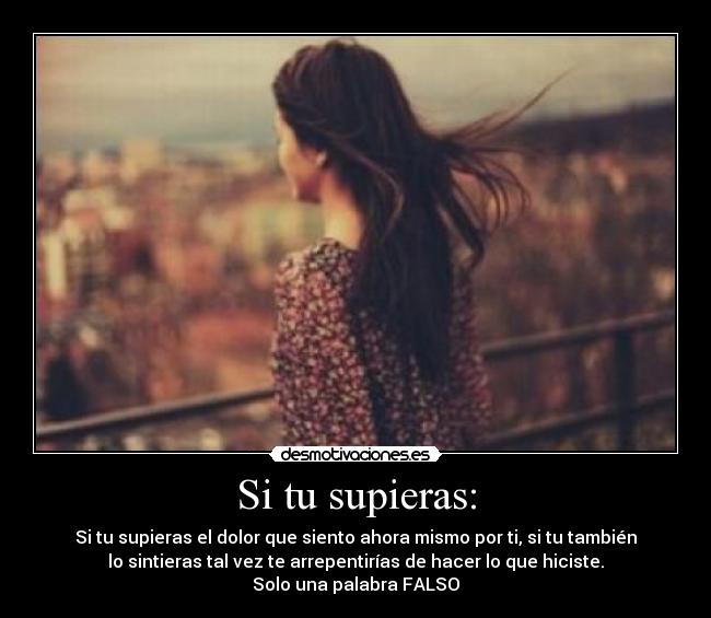 Si tu supieras: - 