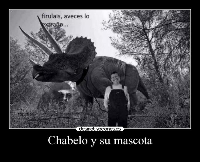 Chabelo y su mascota -