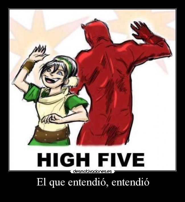 El que entendió, entendió - 